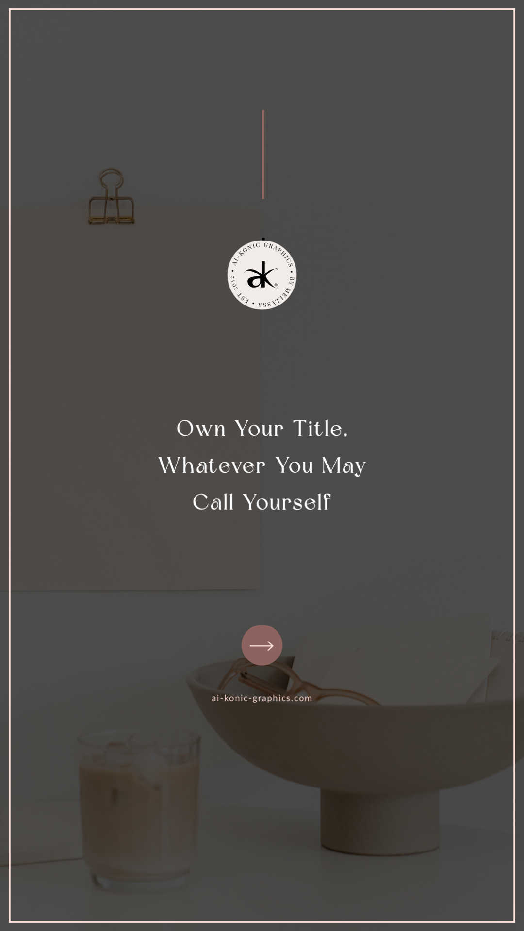 Own Your Title, Whatever You May Call Yourself