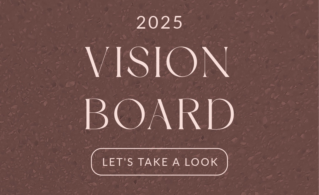 Vision Board for 2025